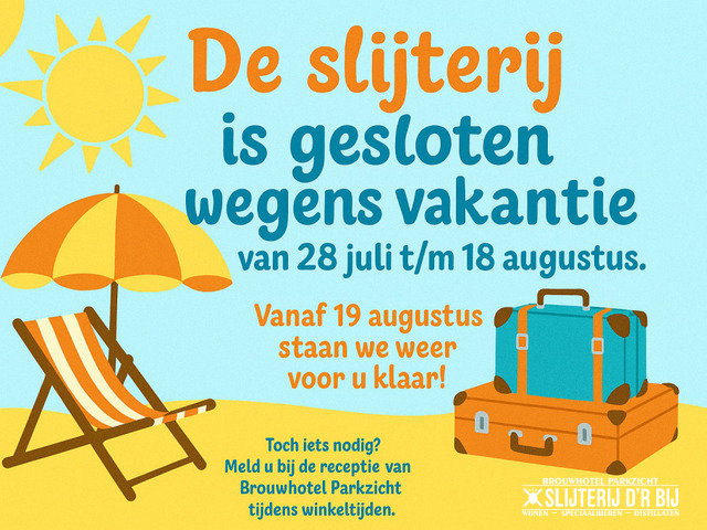 Vakantiebericht Slijterij